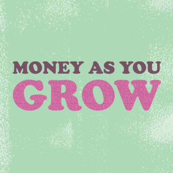Image for event: Money as You Grow Book Club 