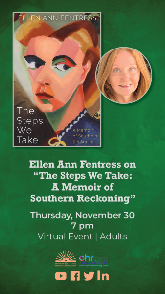 Image for event: Ellen Ann Fentress on &quot;The Steps We Take:  A Memoir of Southern Reckoning&quot;